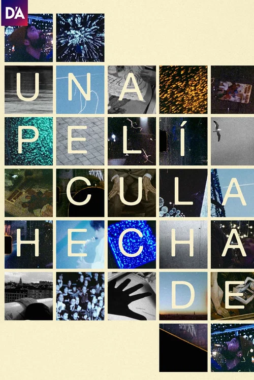 Una pel&iacute;cula hecha de