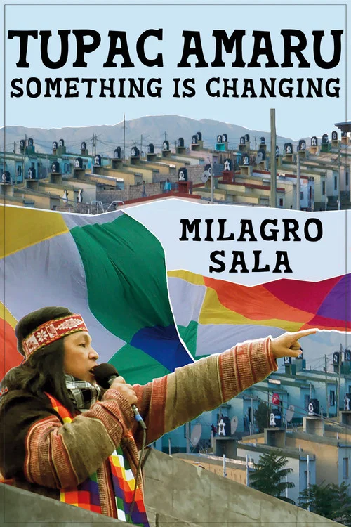 Tupac Amaru, algo est&aacute; cambiando: something is changing