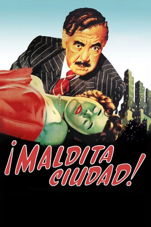 &iexcl;Maldita Ciudad! Una comedia dram&aacute;tica