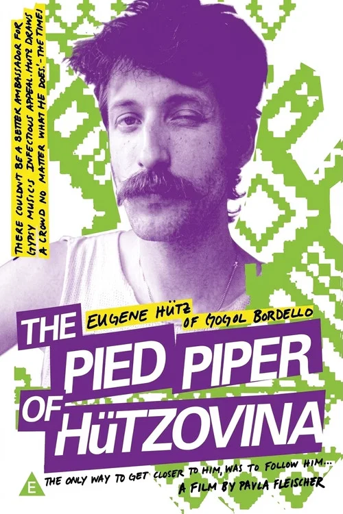 The Pied Piper of H&uuml;tzovina