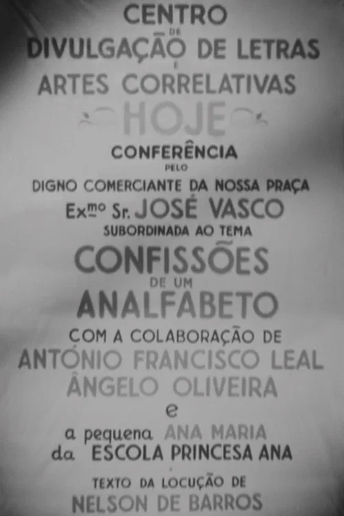 Confiss&otilde;es de um Analfabeto