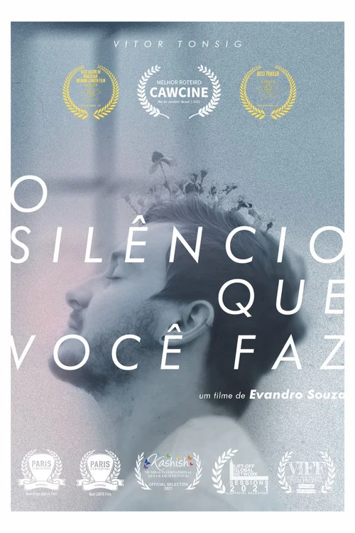 O Sil&ecirc;ncio Que Voc&ecirc; Faz