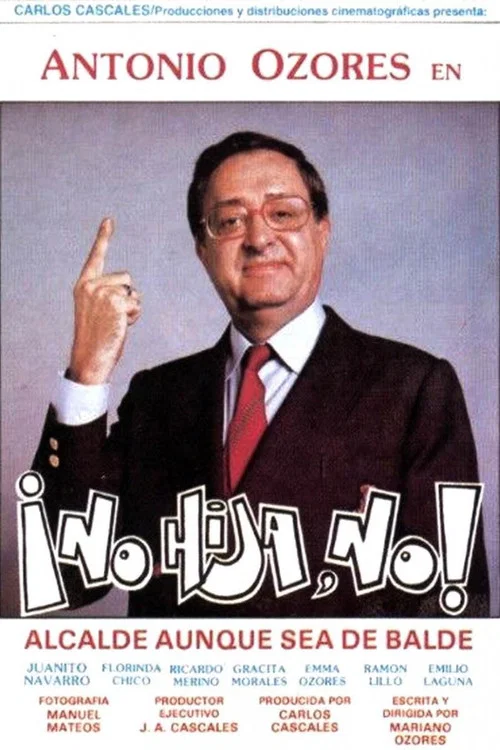 &iexcl;No hija, no!