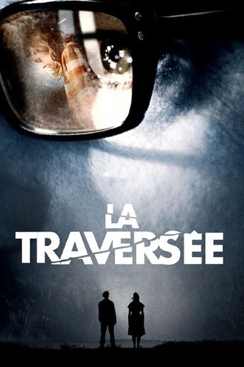 La Travers&eacute;e