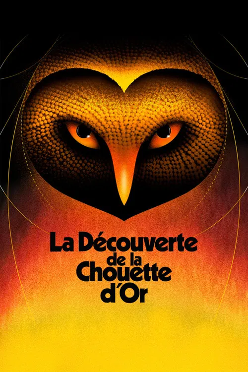 La d&eacute;couverte de la Chouette d'or
