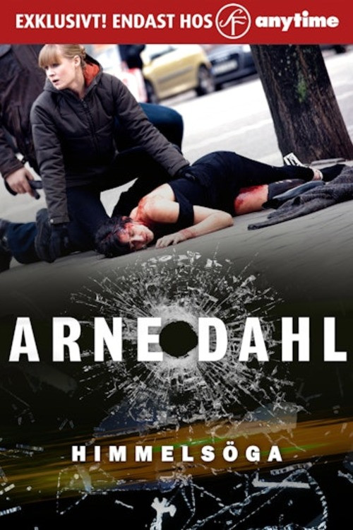 Arne Dahl: Himmels&ouml;ga