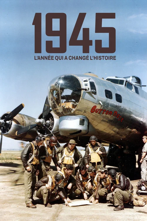 1945, l'ann&eacute;e qui a chang&eacute; l'Histoire
