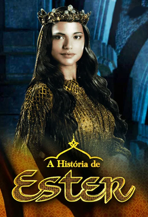 A Hist&oacute;ria de Ester