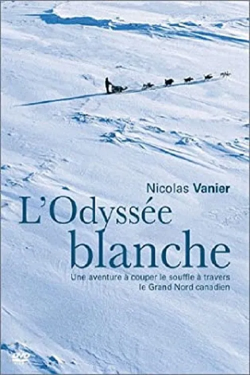 L'odyss&eacute;e blanche