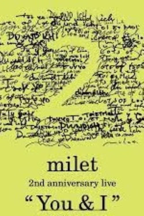 milet：出道两周年纪念演唱会「You & I」