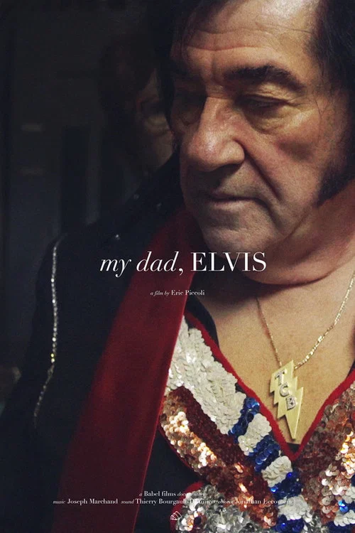 Mon p&egrave;re, Elvis