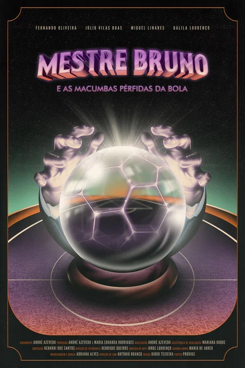 Mestre Bruno e as Macumbas P&eacute;rfidas da Bola