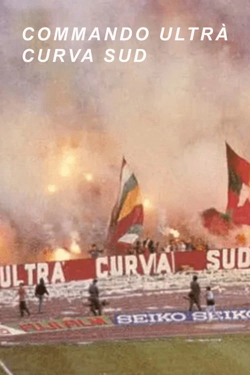 Commando Ultr&agrave; Curva Sud