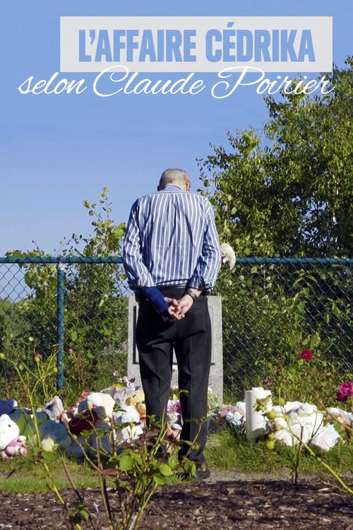 L&rsquo;Affaire C&eacute;drika, selon Claude Poirier