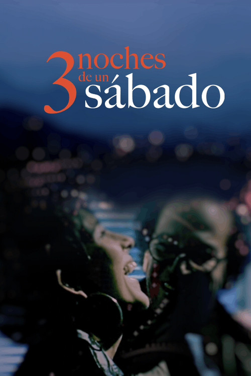 3 noches de un s&aacute;bado