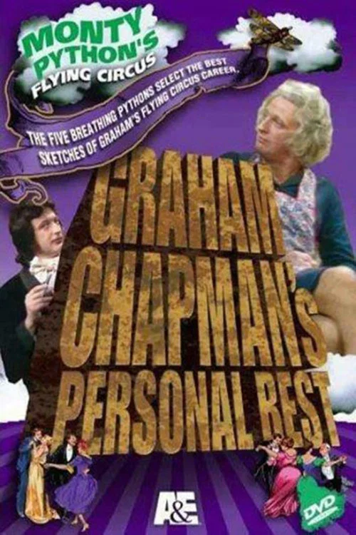 Monty Python's Flying Circus&mdash;Graham Chapman's Personal Best