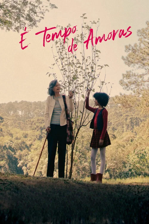 &Eacute; Tempo de Amoras