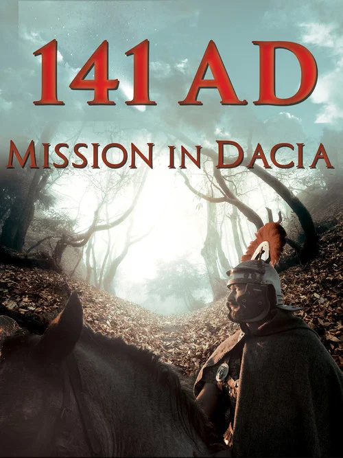 141 A.D. Misiune &icirc;n Dacia