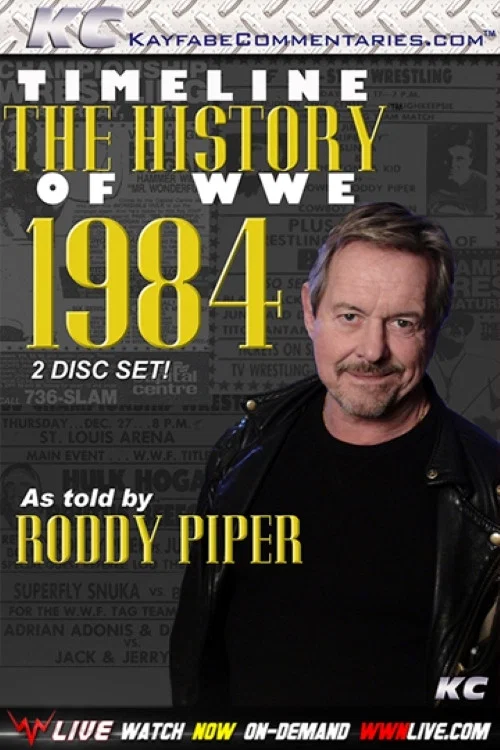 Timeline The History of WWE &ndash; 1984 &ndash; As Told By Roddy Piper