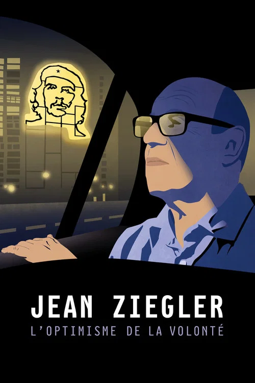 Jean Ziegler, l'optimisme de la volont&eacute;