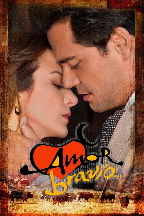 Amor Brav&iacute;o