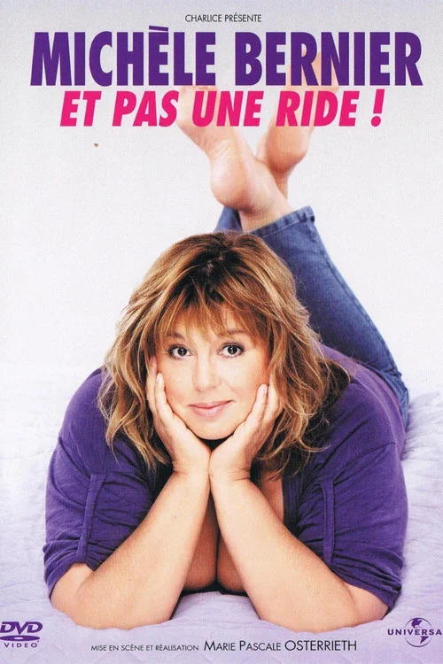 Mich&egrave;le Bernier - Et pas une ride