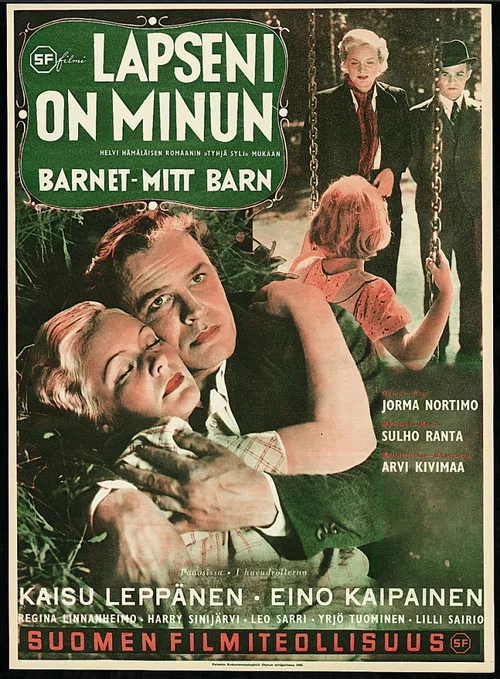 Lapseni on minun&hellip;
