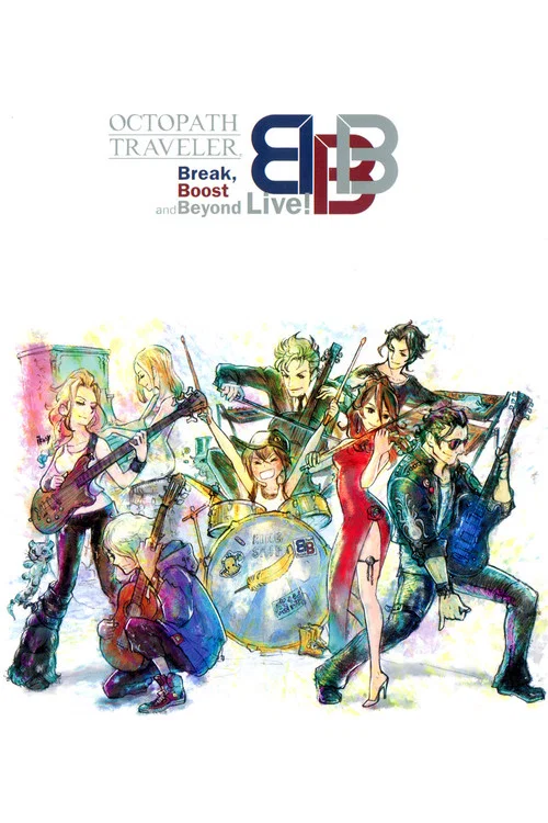 歧路旅人 Break, Boost and Beyond Live!