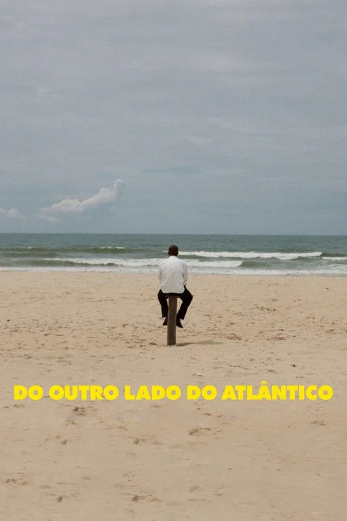 Do Outro Lado do Atl&acirc;ntico