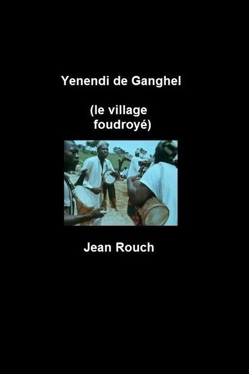 Yenendi de Ganghel, le village foudroy&eacute;
