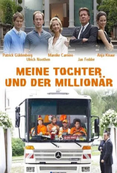 Meine Tochter und der Million&auml;r