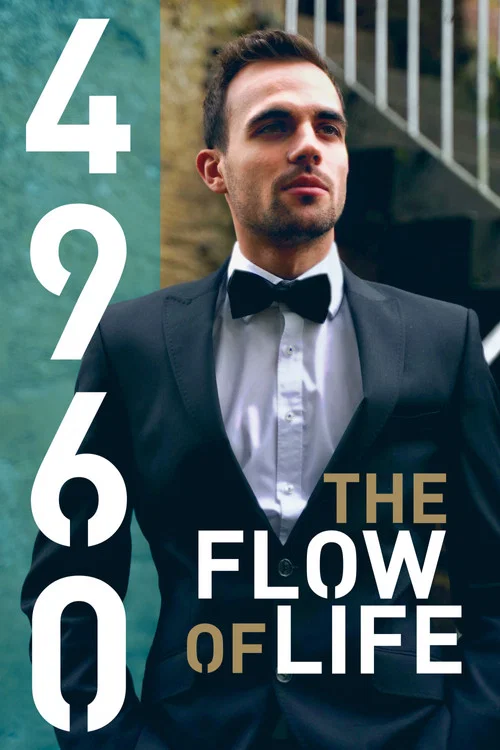 4960 &ndash; The Flow of Life