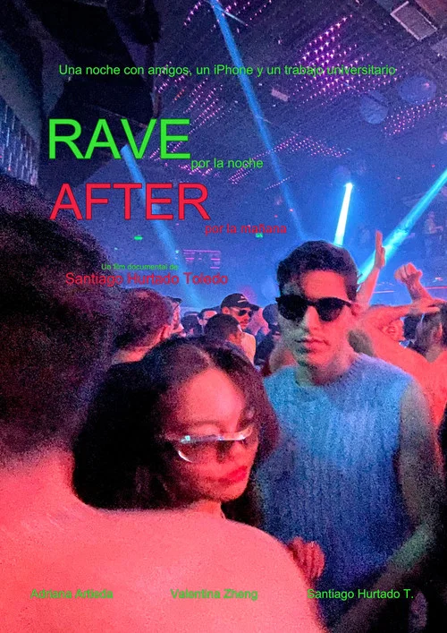 Rave por la noche, After por la ma&ntilde;ana