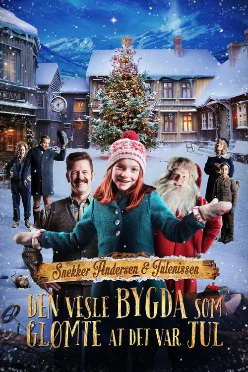 Snekker Andersen og Julenissen - Den vesle bygda som gl&oslash;mte at det var jul
