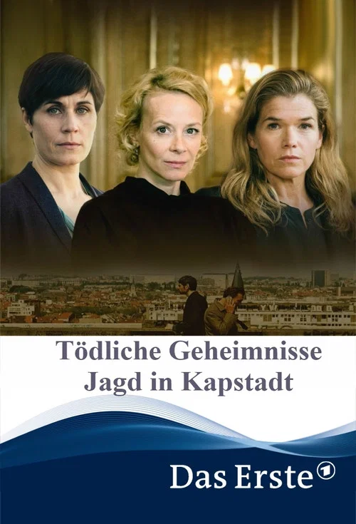 T&ouml;dliche Geheimnisse - Jagd in Kapstadt