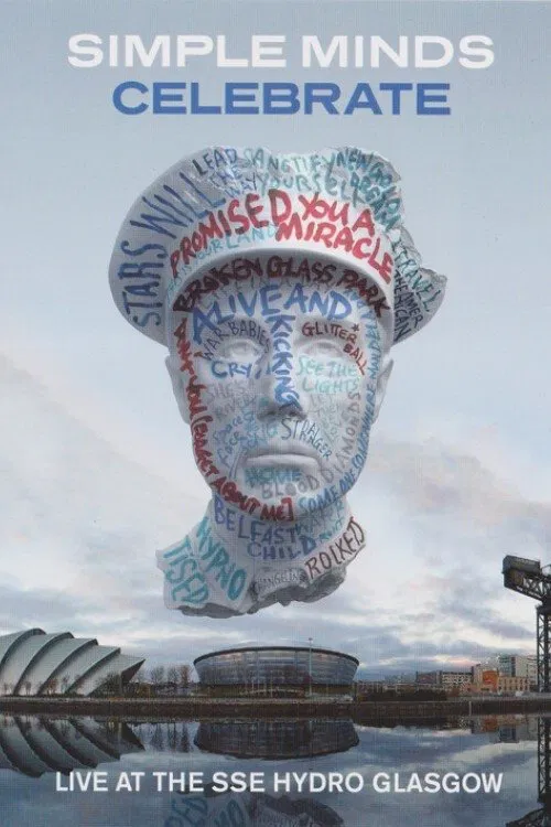 Simple Minds | Celebrate: Live at the SSE Hydro, Glasgow