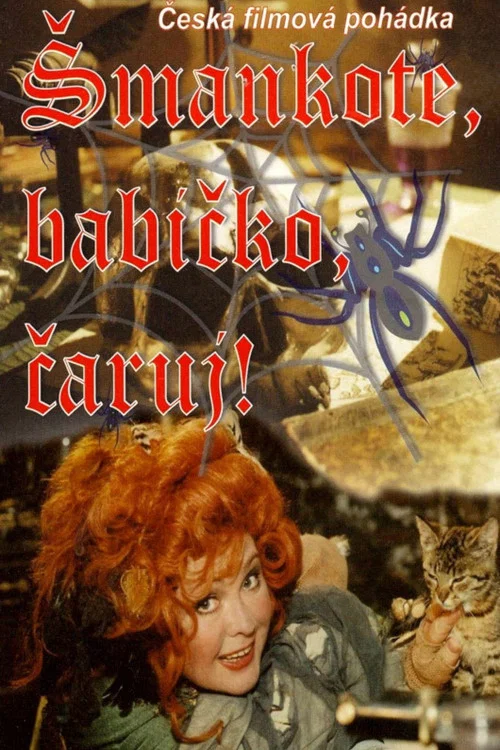 &Scaron;mankote, babičko, čaruj!