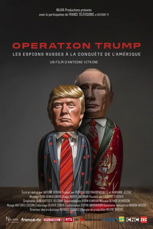 Op&eacute;ration Trump : Les espions russes &agrave; la conqu&ecirc;te de l'Am&eacute;rique
