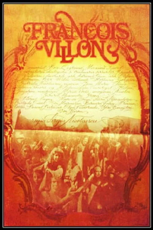 Fran&ccedil;ois Villon - Poetul vagabond