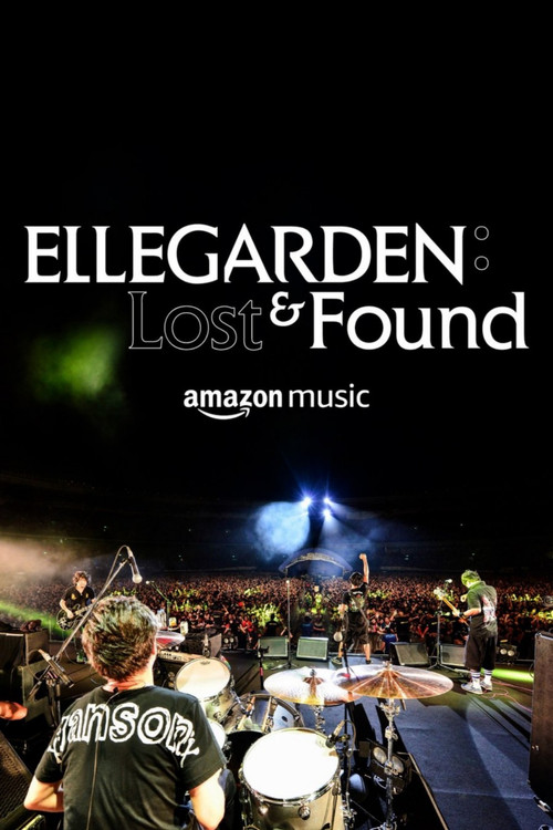 ELLEGARDEN：失而复得