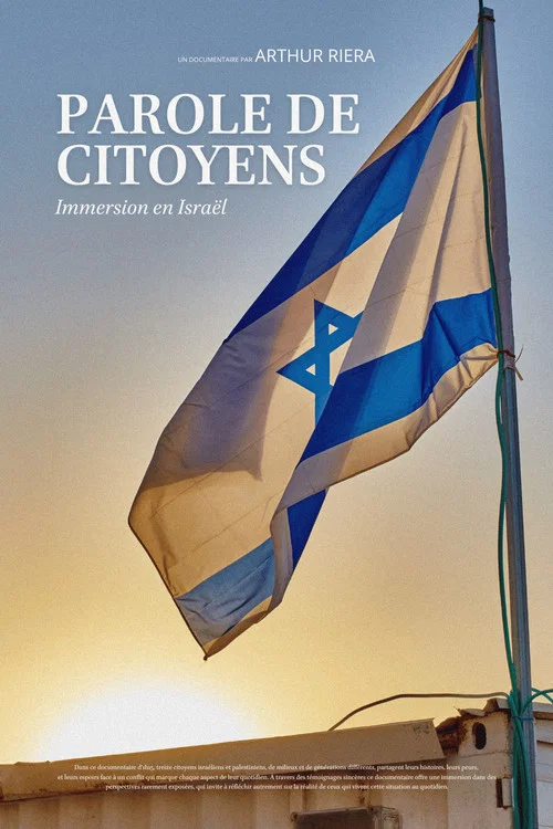 Parole de citoyens - Immersion en Isra&euml;l