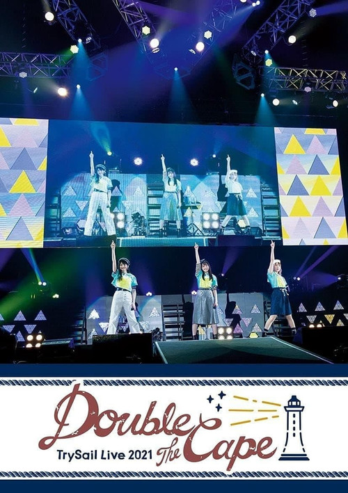 TrySail Live 2021 &ldquo;Double the Cape&rdquo;