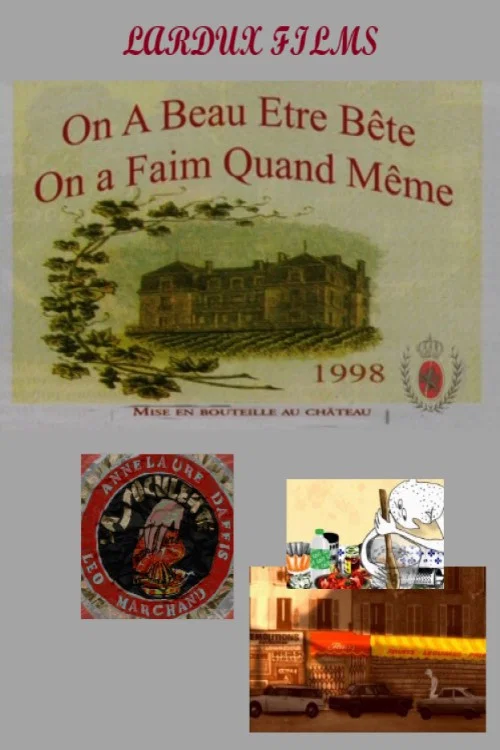 On a beau &ecirc;tre b&ecirc;te, on a faim quand m&ecirc;me