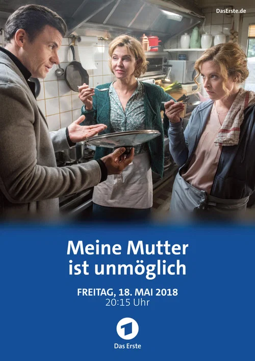 Meine Mutter ist unm&ouml;glich