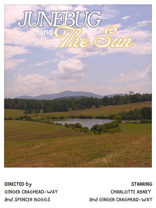 Junebug and The Sun