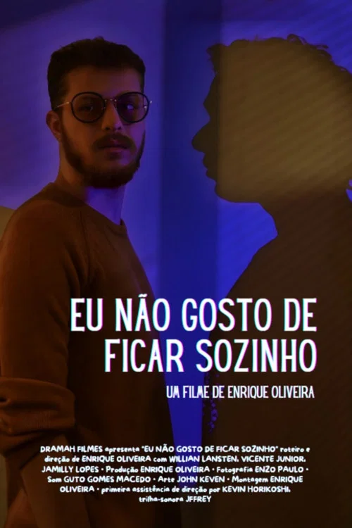Eu N&atilde;o Gosto de Ficar Sozinho