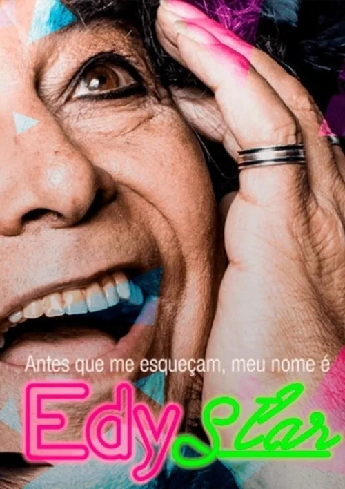 Antes que Me Esque&ccedil;am, Meu Nome &Eacute; Edy Star