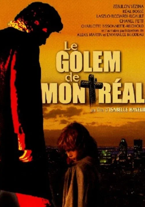 Le Golem de Montr&eacute;al