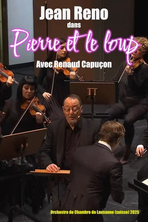 Pierre et le loup : Avec Jean Reno et Renaud Capu&ccedil;on