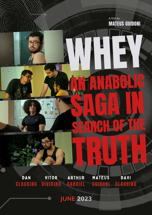 Whey: Uma Saga Anab&oacute;lica em Busca da Verdade